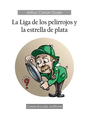 cover image of La Liga de los pelirrojos y la estrella de plata